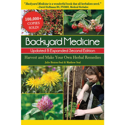 Backyard Medicine: Updated & Expanded 2nd Edition